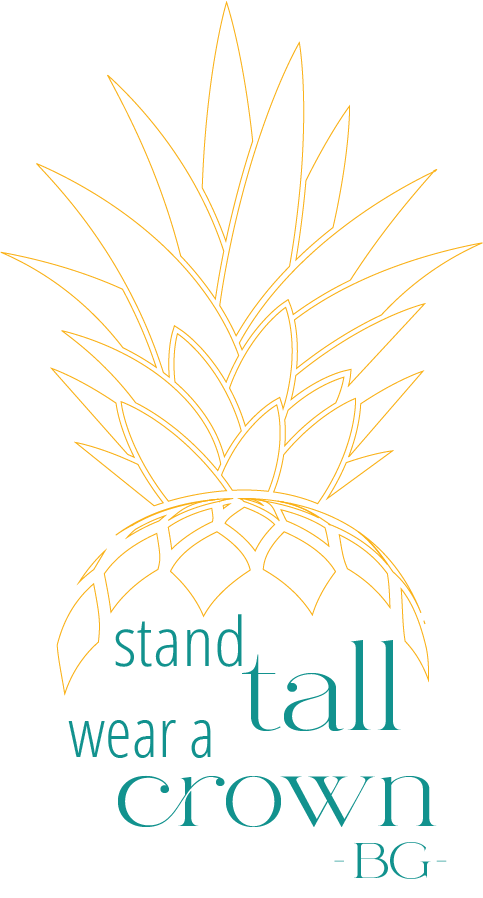 Stand tall, wear a crown